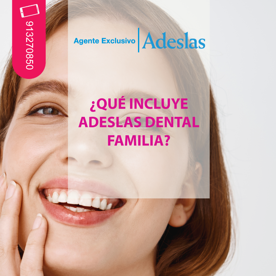 Adeslas dental familia